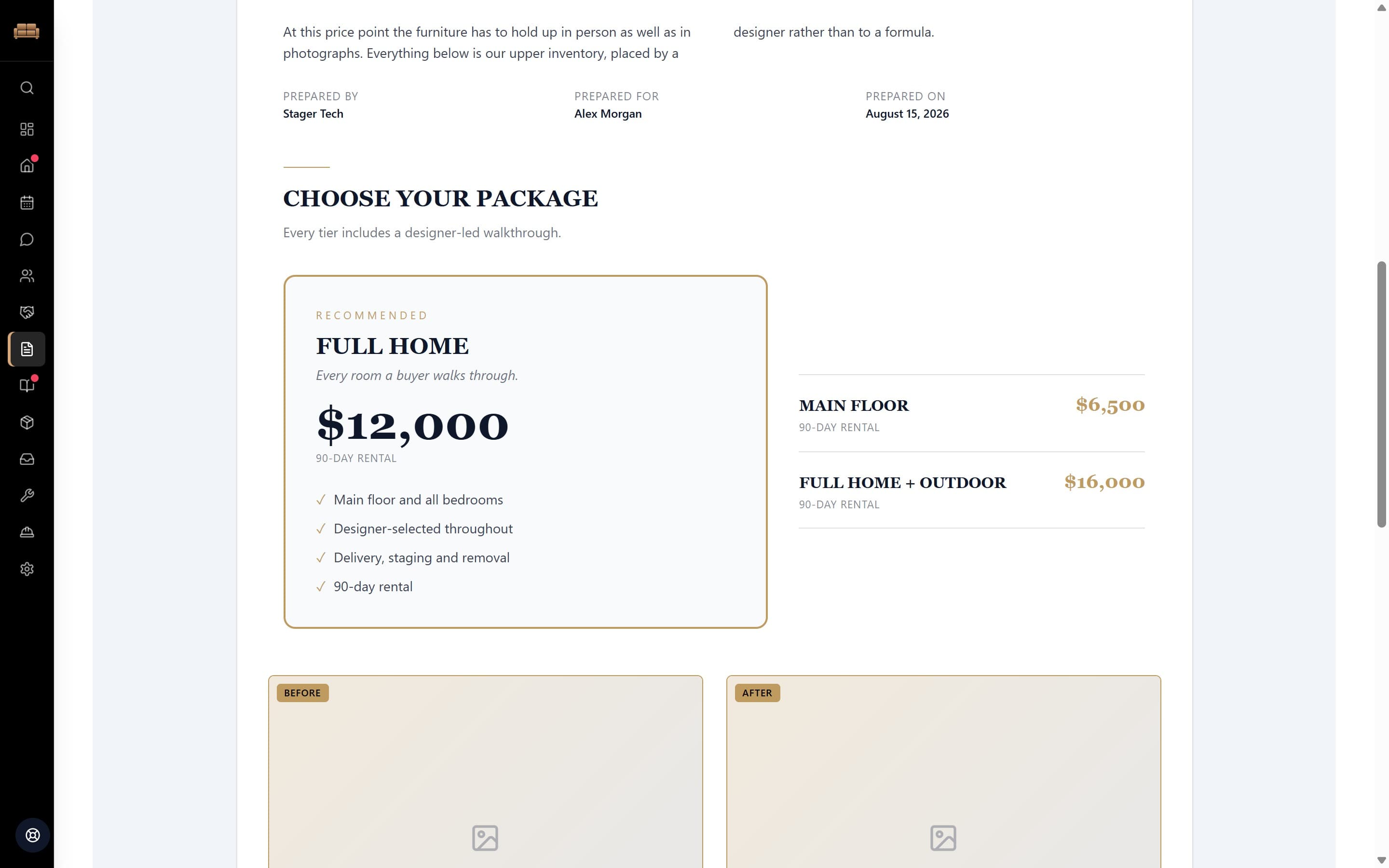 The client preview of the Luxury listing proposal, prepared by Stager Tech for Alex Morgan on August 15 2026. A "Choose your package" section presents Full home at $12,000 as the recommended tier, outlined in gold and listing main floor and all bedrooms, designer-selected throughout, delivery, staging and removal, all per 90-day rental — beside rows for Main floor at $6,500 and Full home + outdoor at $16,000. Below the pricing sits a before-and-after pair the stager fills with their own work.